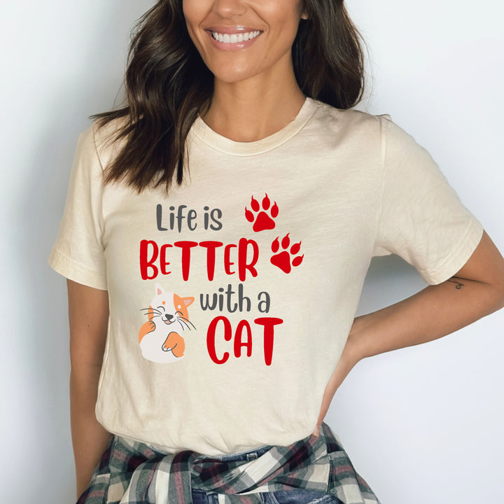 Life Is Better With Cats - Bella canvas