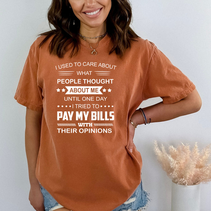 I Tried To Pay My Bills - Bella canvas