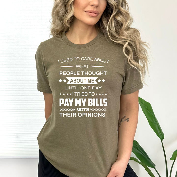 I Tried To Pay My Bills - Bella canvas