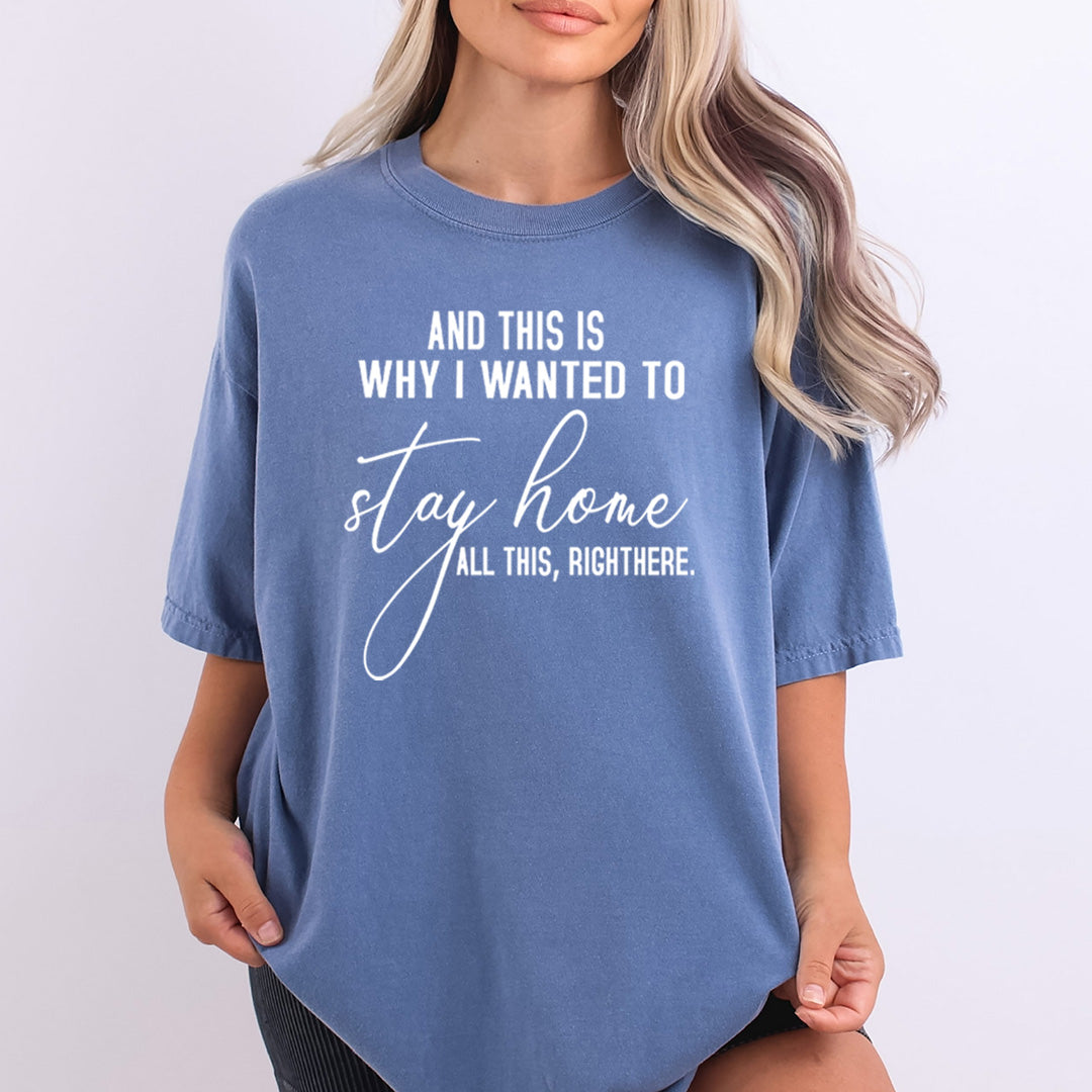 Stay Home - Bella Canvas