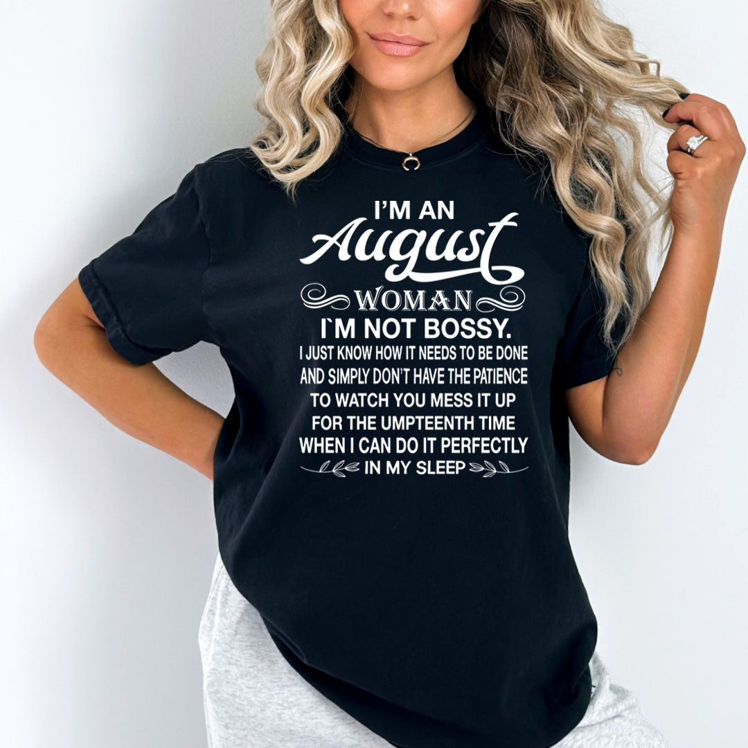 August Girl (I Can Do It Perfectly) - Bella Canvas