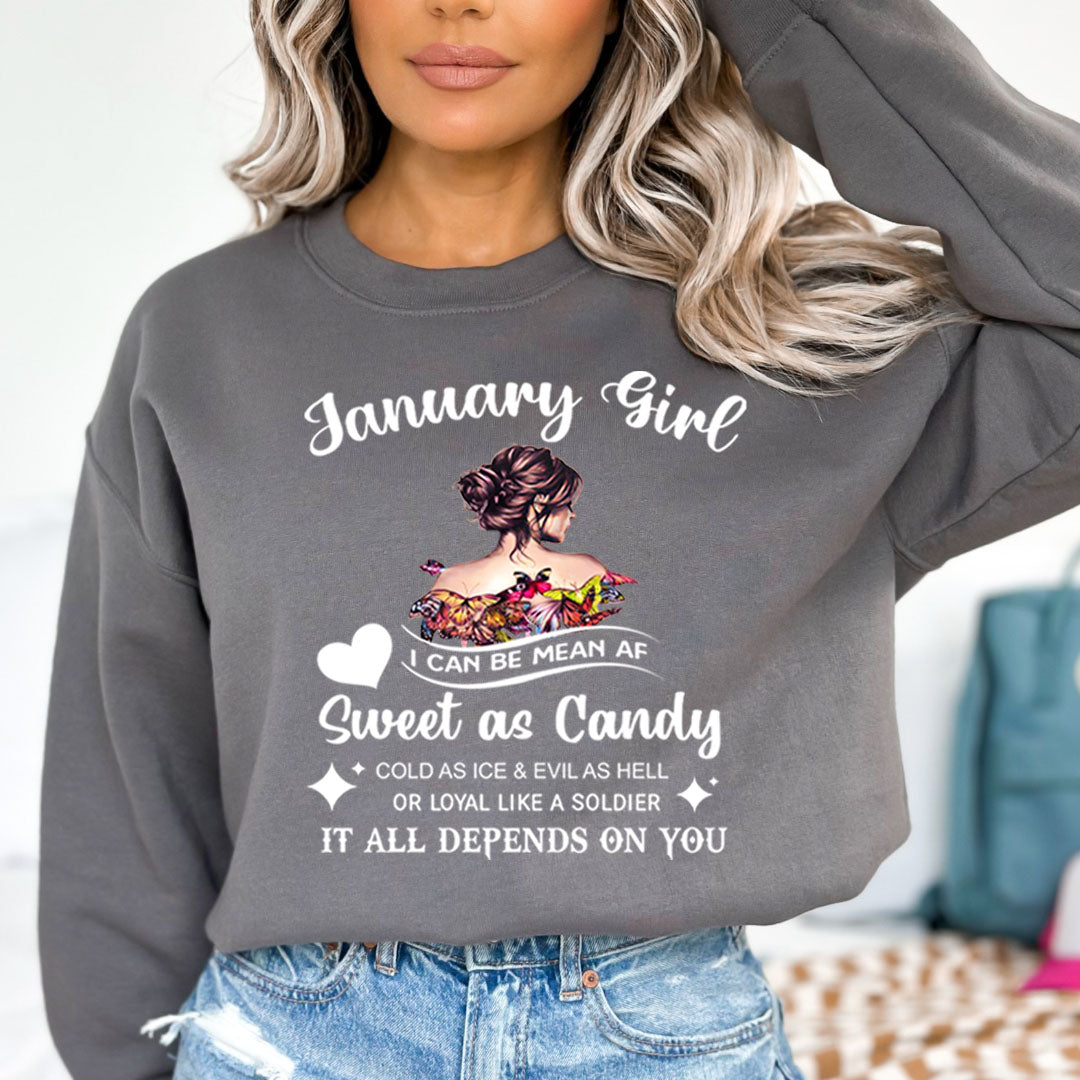 January Girl Sweet As Candy - Sweatshirt & Hoodie