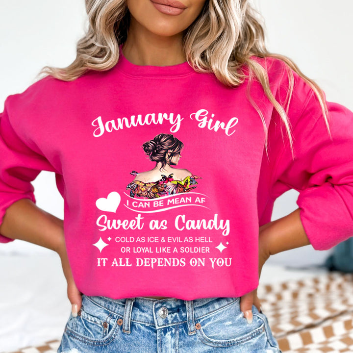 January Girl Sweet As Candy - Sweatshirt & Hoodie
