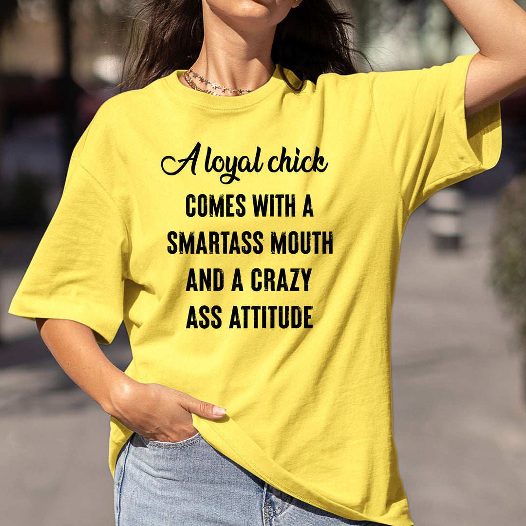 Smartass Mouth And A Crazy Attitude - Bella canvas