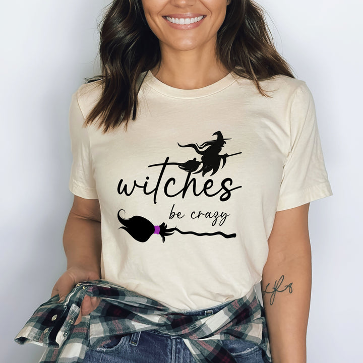 Witches Be Crazy - Bella canvas