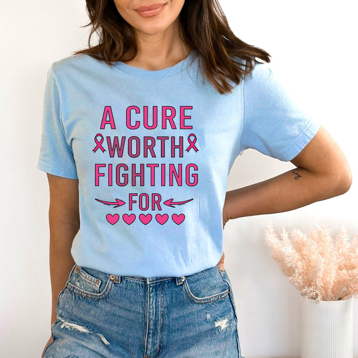 A Cure Worth Fighting For - Bella canvas