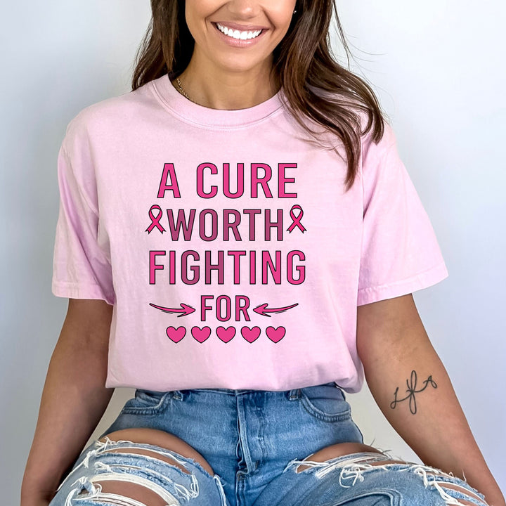 A Cure Worth Fighting For - Bella canvas