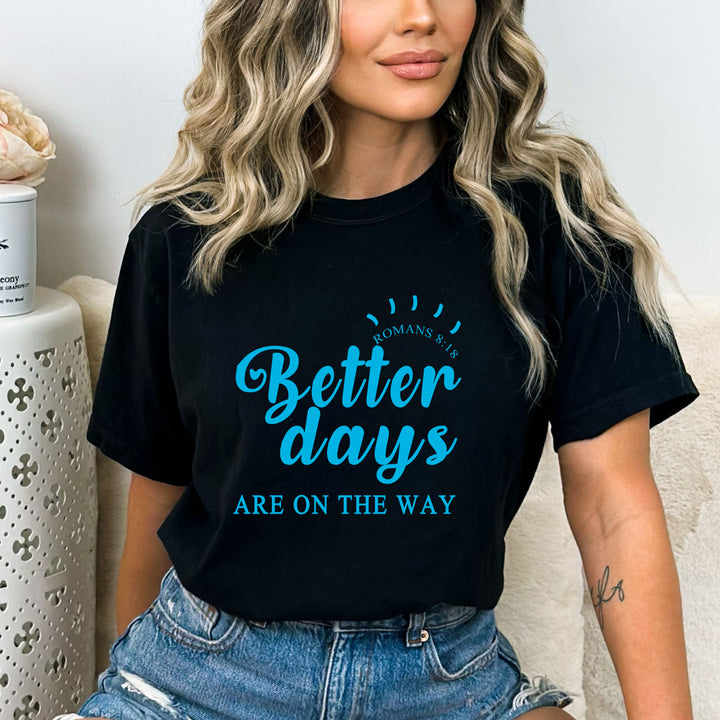 "Better Days" Bella Canvas