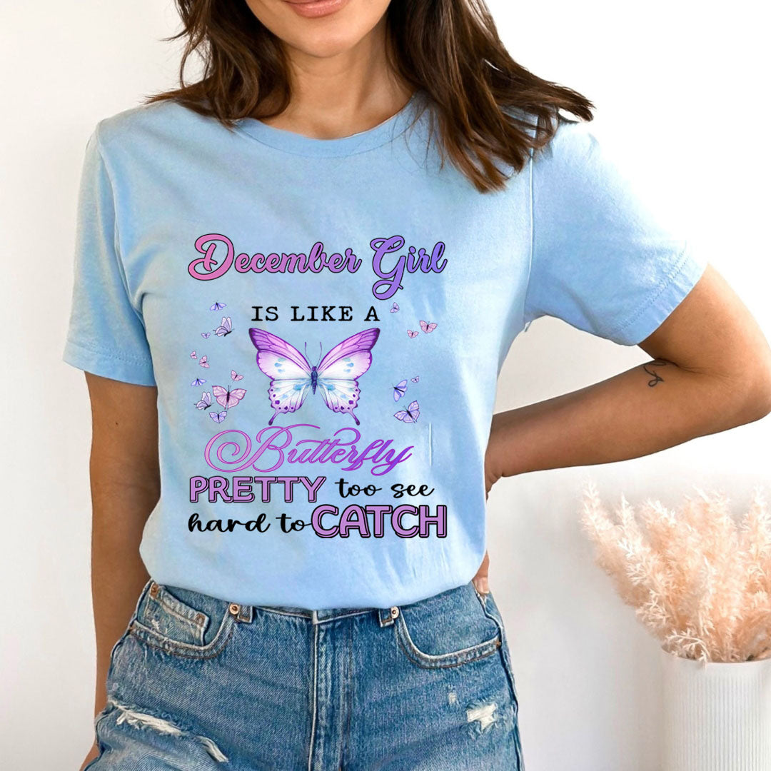 December Girl Is Like A Butterfly - Bella Canvas