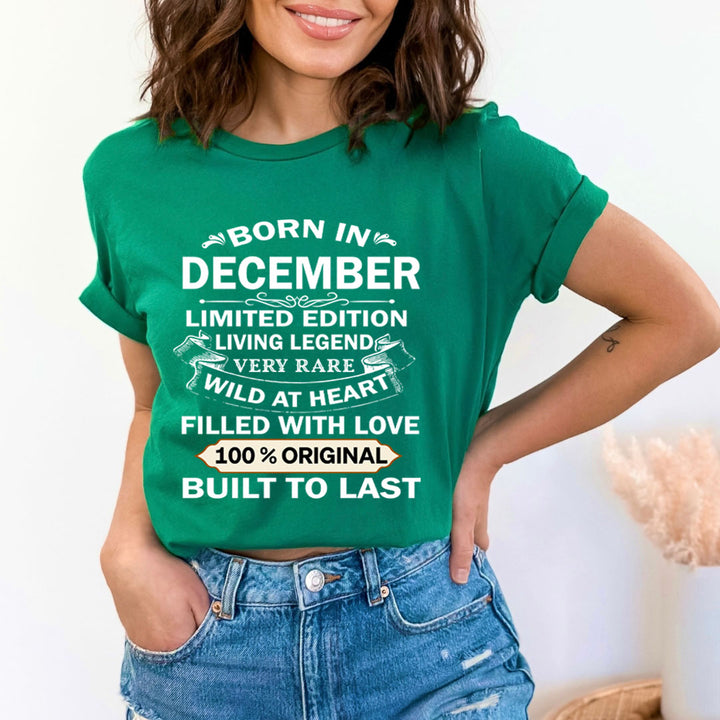 Born In December Limited Edition Living Legend - Bella Canvas