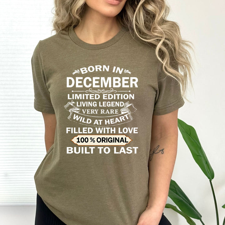 Born In December Limited Edition Living Legend - Bella Canvas