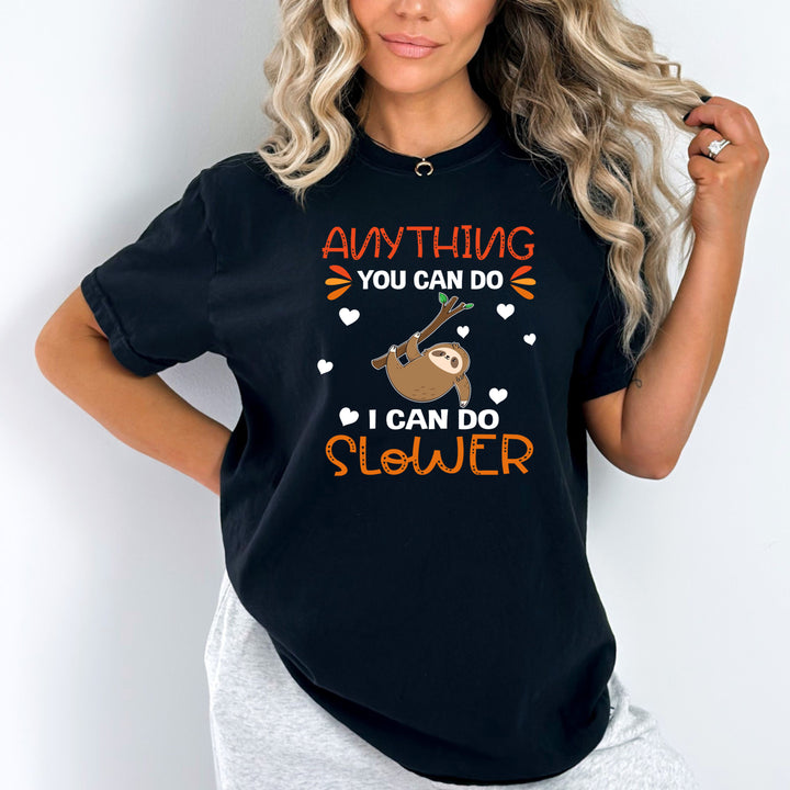 I Can Do Slower - Bella canvas