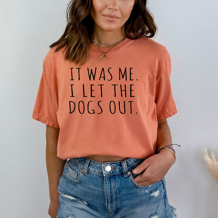 I Let The Dogs Out - Bella Canvas