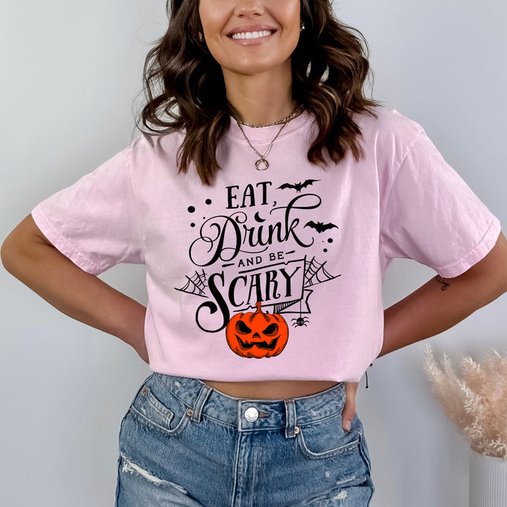 Eat Drink And Be Scary - Bella Canvas