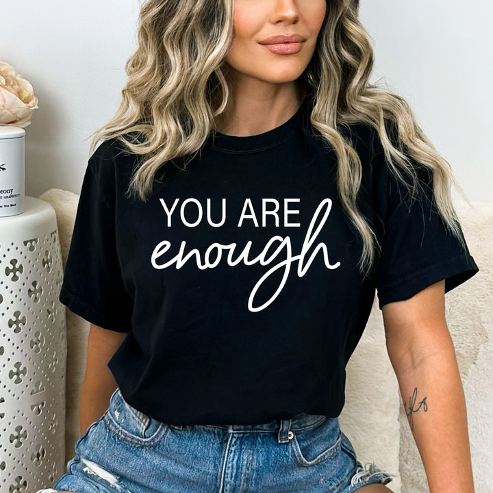 You Are Enough - Bella Canvas
