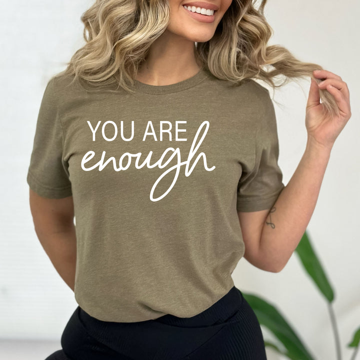 You Are Enough - Bella Canvas