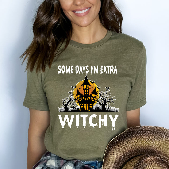 Some Day I'm Extra Witchy- Bella Canvas