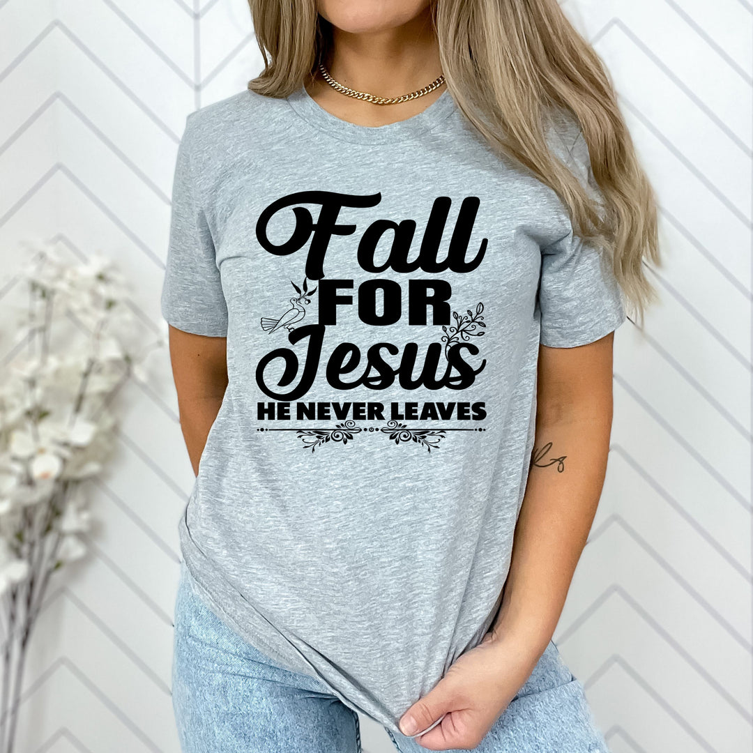 " FALL FOR JESUS "T-SHIRT