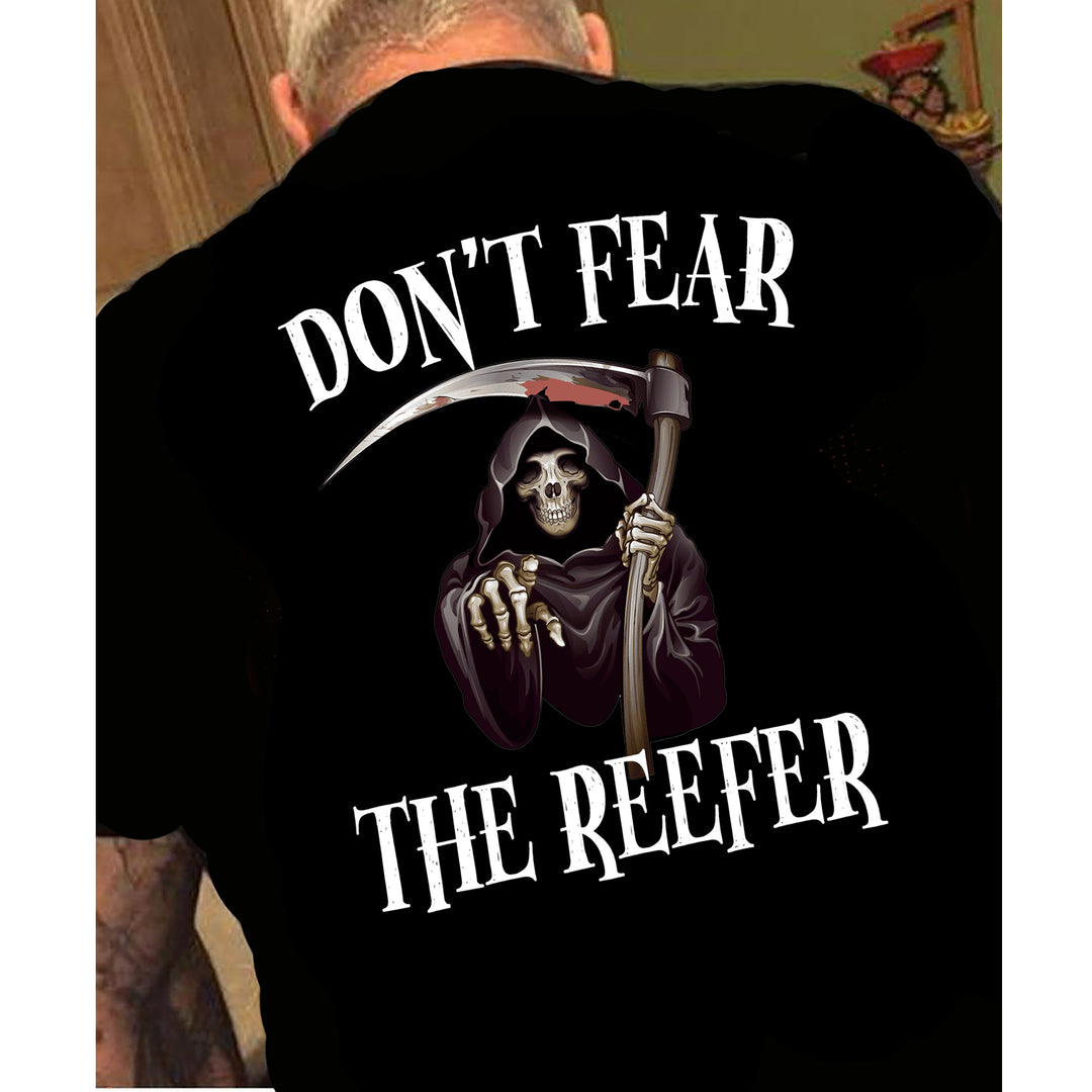Don't Fear The Reefer -Men's Tee