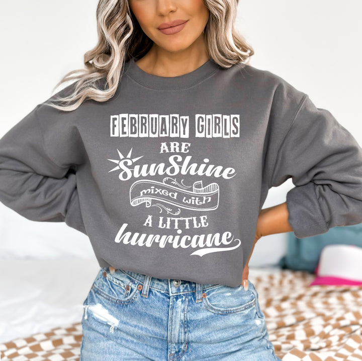 February Girl Are Sunshine - Sweatshirt & Hoodie