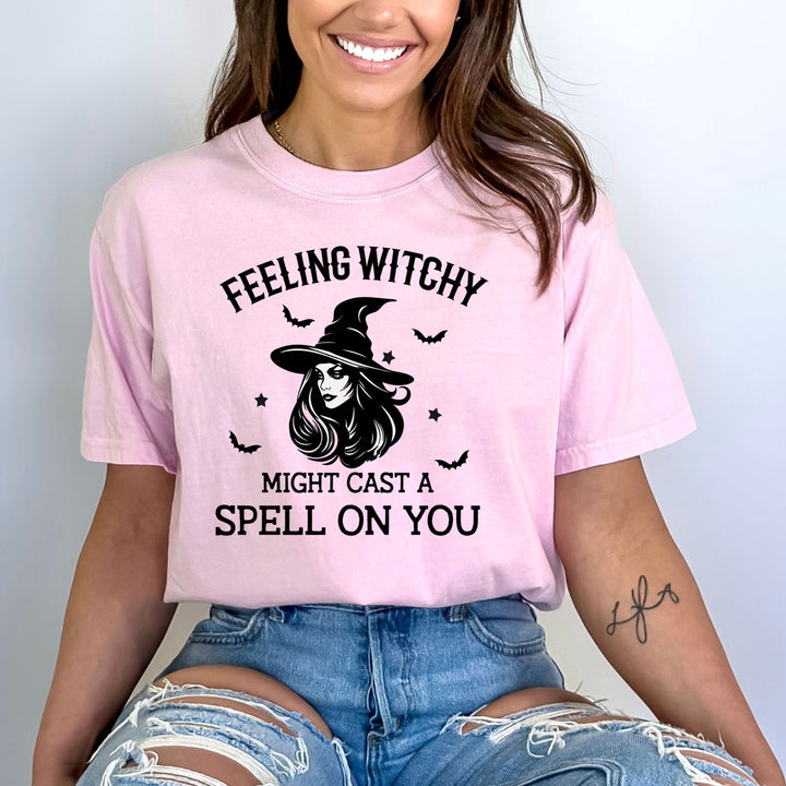 Feeling Witchy Might Cast Spell On You - Bella canvas