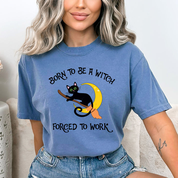 "Born To Be A Witch" - Bella Canvas T-Shirt