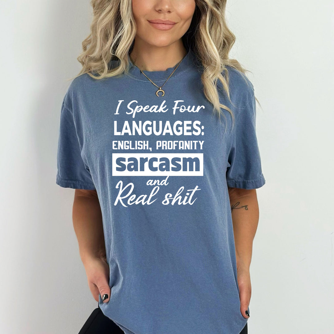 I Speak Four Languages  - Bella canvas