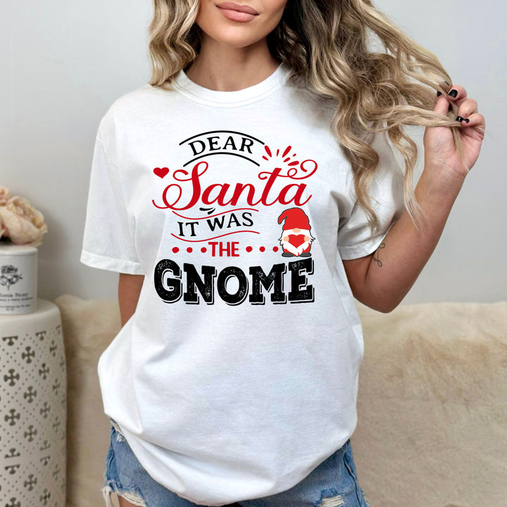 Dear Santa It Was The Gnome - Bella canvas