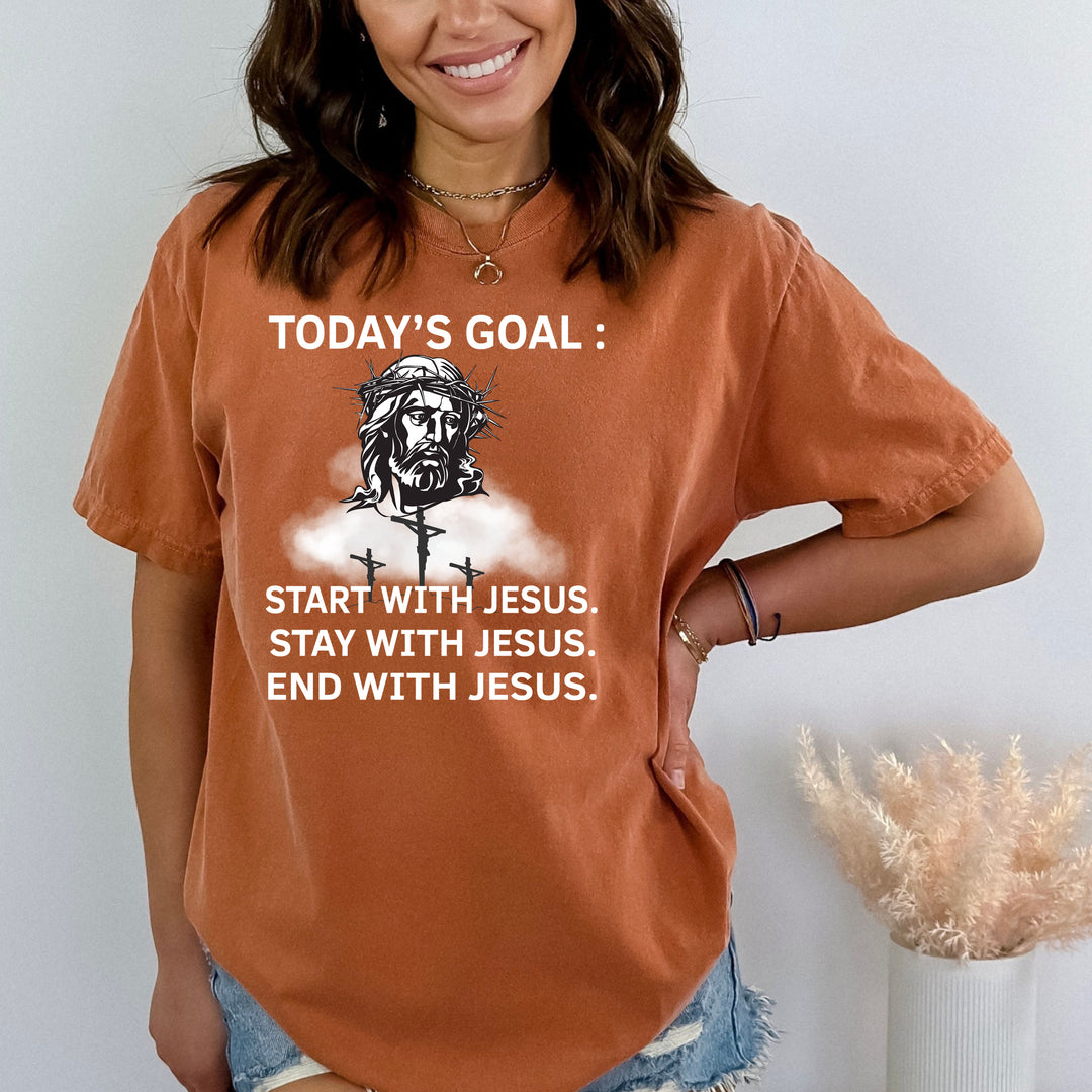 "Today's Goal: JESUS" - Bella Canvas T-Shirt