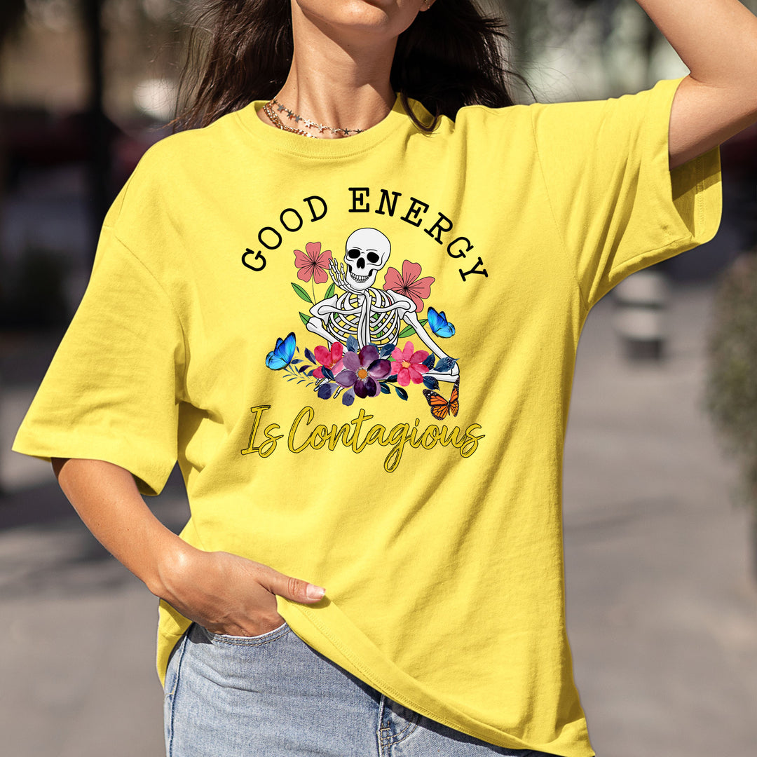 Good Energy Is Contagious - Bella Canvas