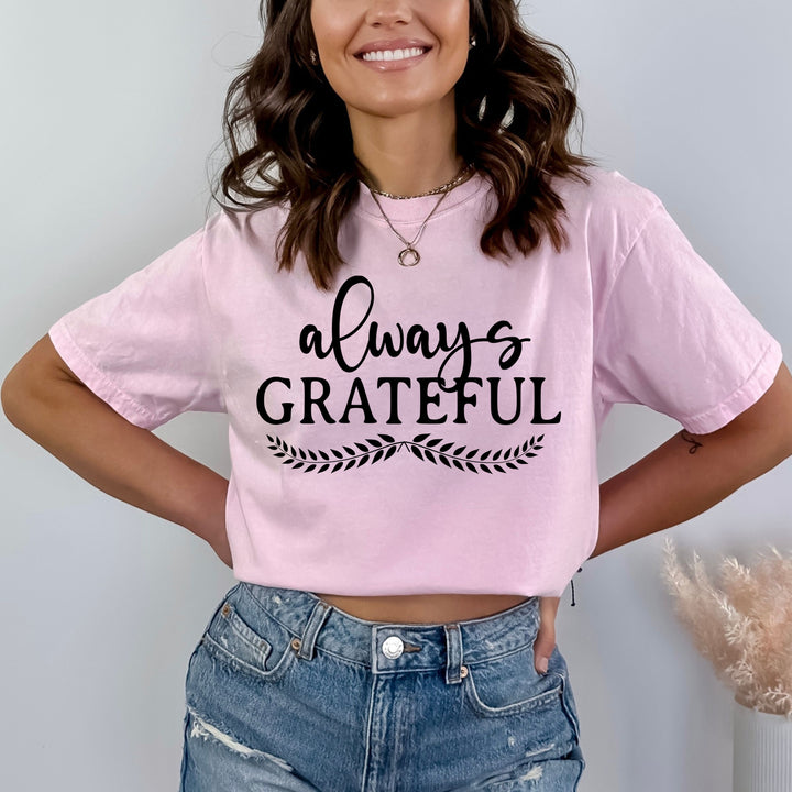 Always Grateful - Bella Canvas