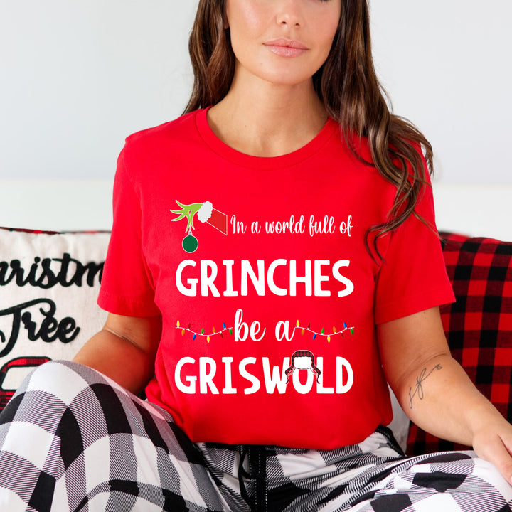 Be A Griswold - Bella canvas