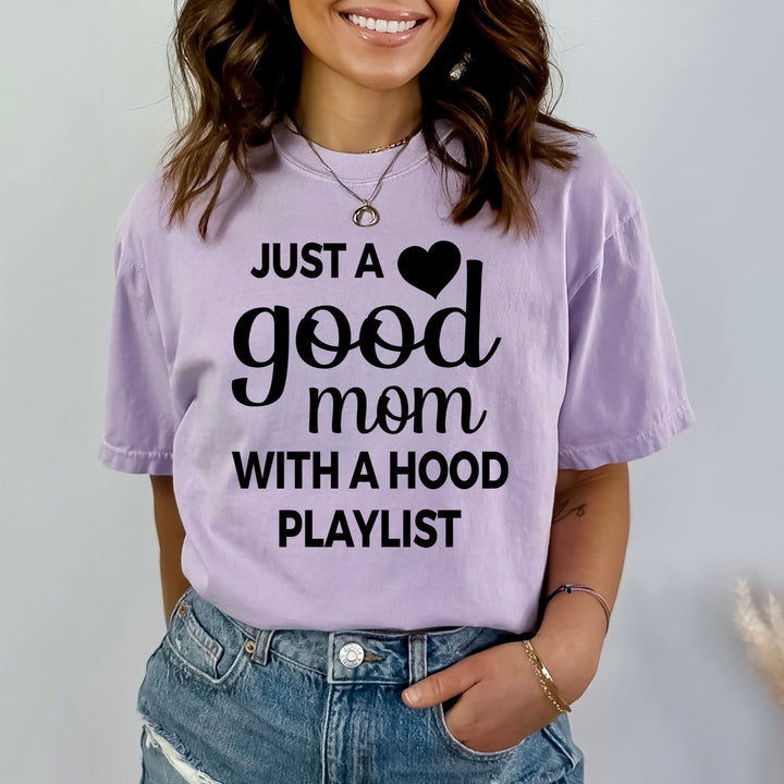 Just A Good Mom - Bella Canvas