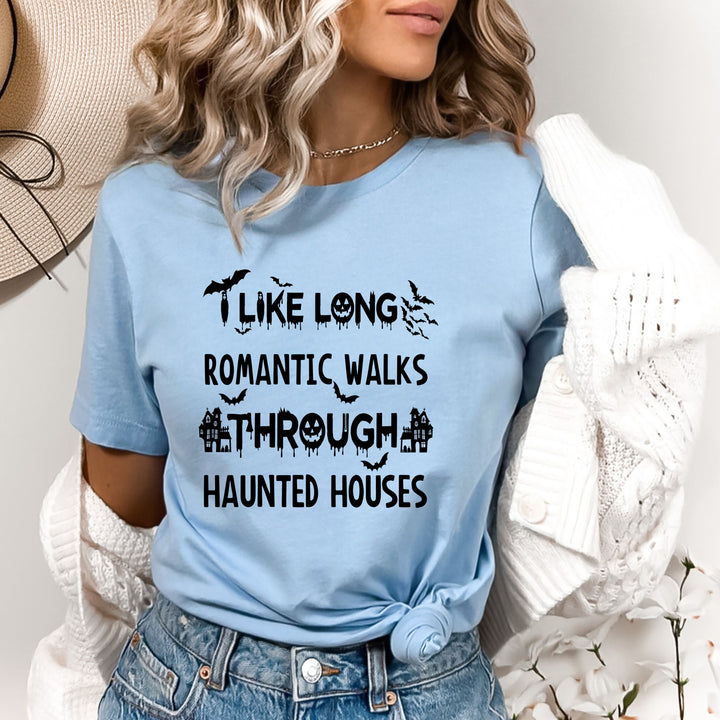 I Like Long Romantic Walks - Bella canvas