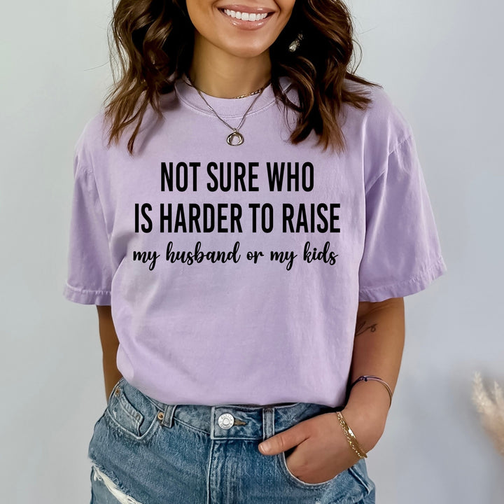 Not Sure Who Is Harder To Raise - Bella Canvas