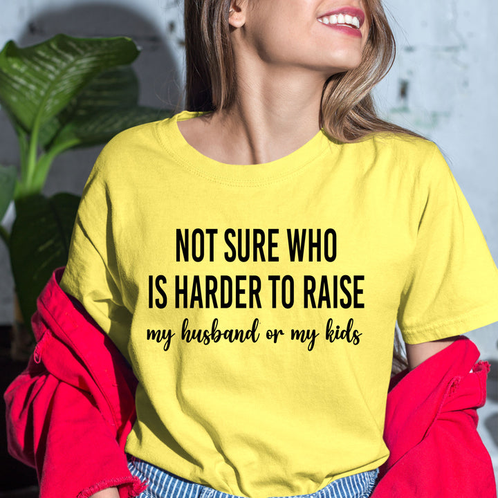 Not Sure Who Is Harder To Raise - Bella Canvas