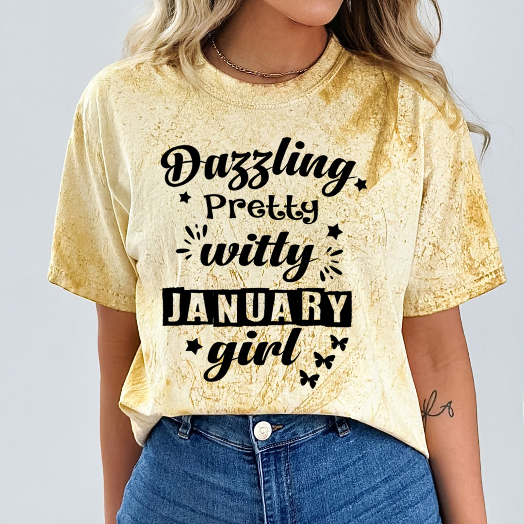 Dazzling Pretty Witty(January Girl) - Unisex Tie-Dye Colorblast T-Shirt