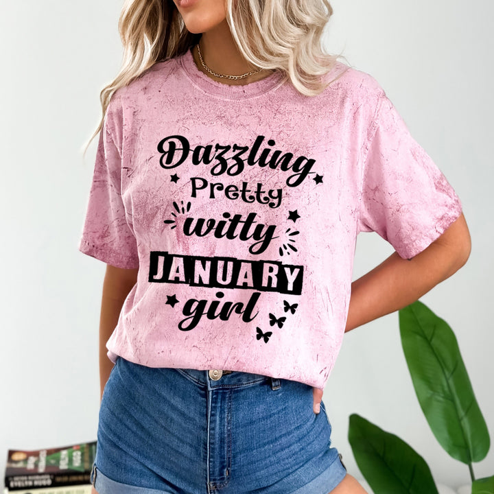 Dazzling Pretty Witty(January Girl) - Unisex Tie-Dye Colorblast T-Shirt