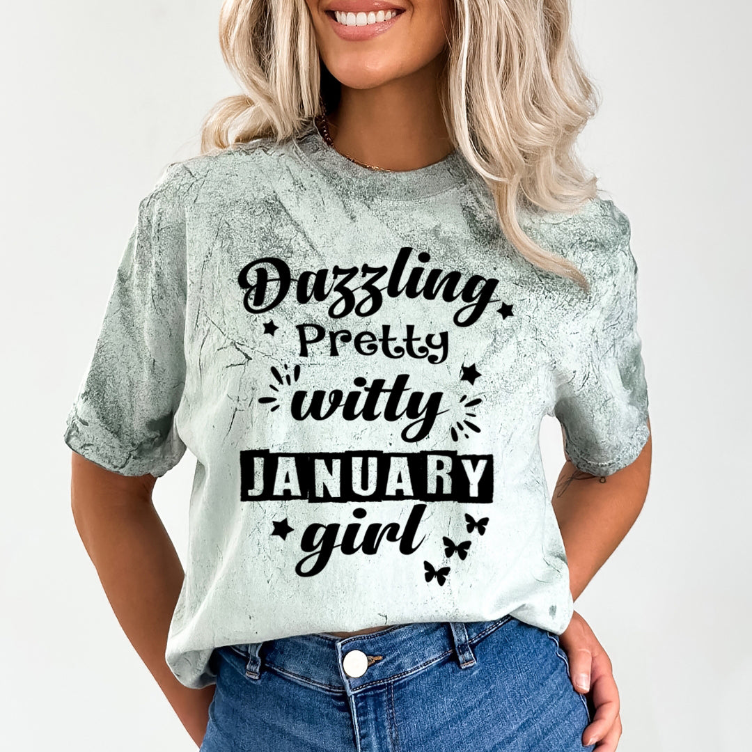 Dazzling Pretty Witty(January Girl) - Unisex Tie-Dye Colorblast T-Shirt