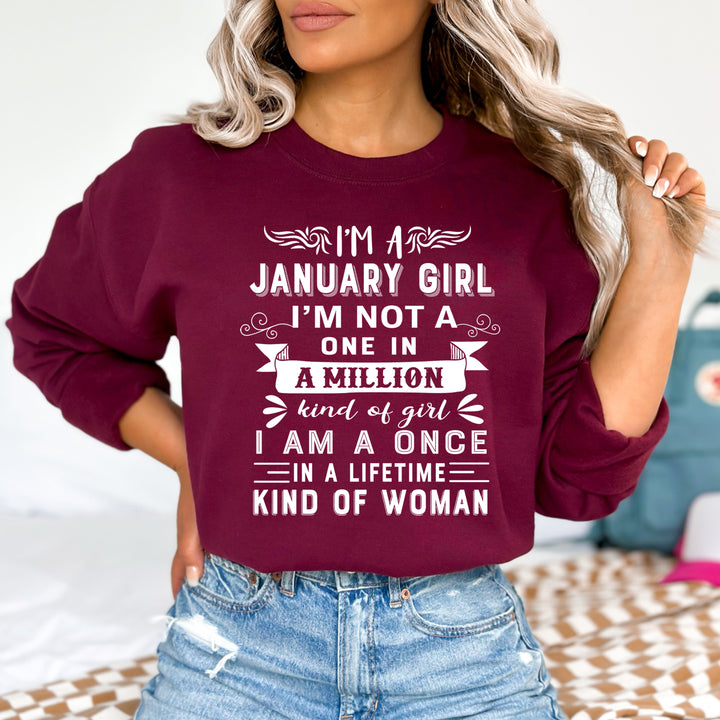 I'm January Girl ( Once In A Lifetime) - Sweatshirt & Hoodie