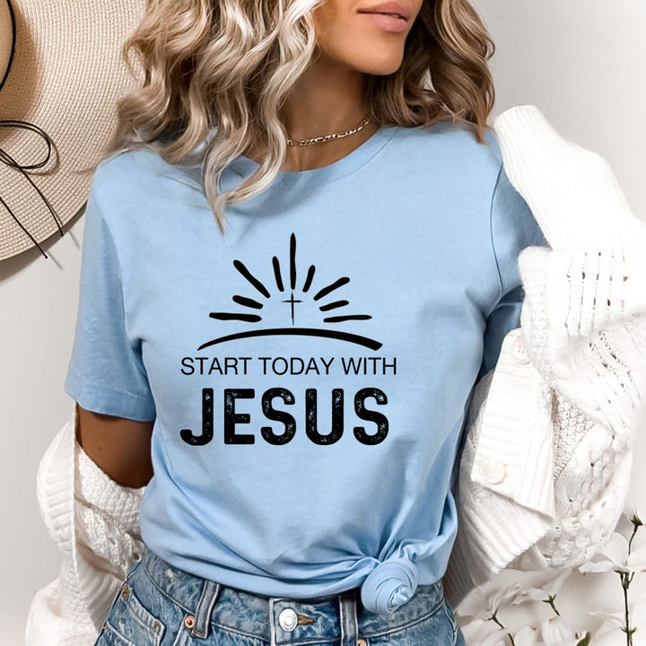 Start Today with Jesus - Bella Canvas