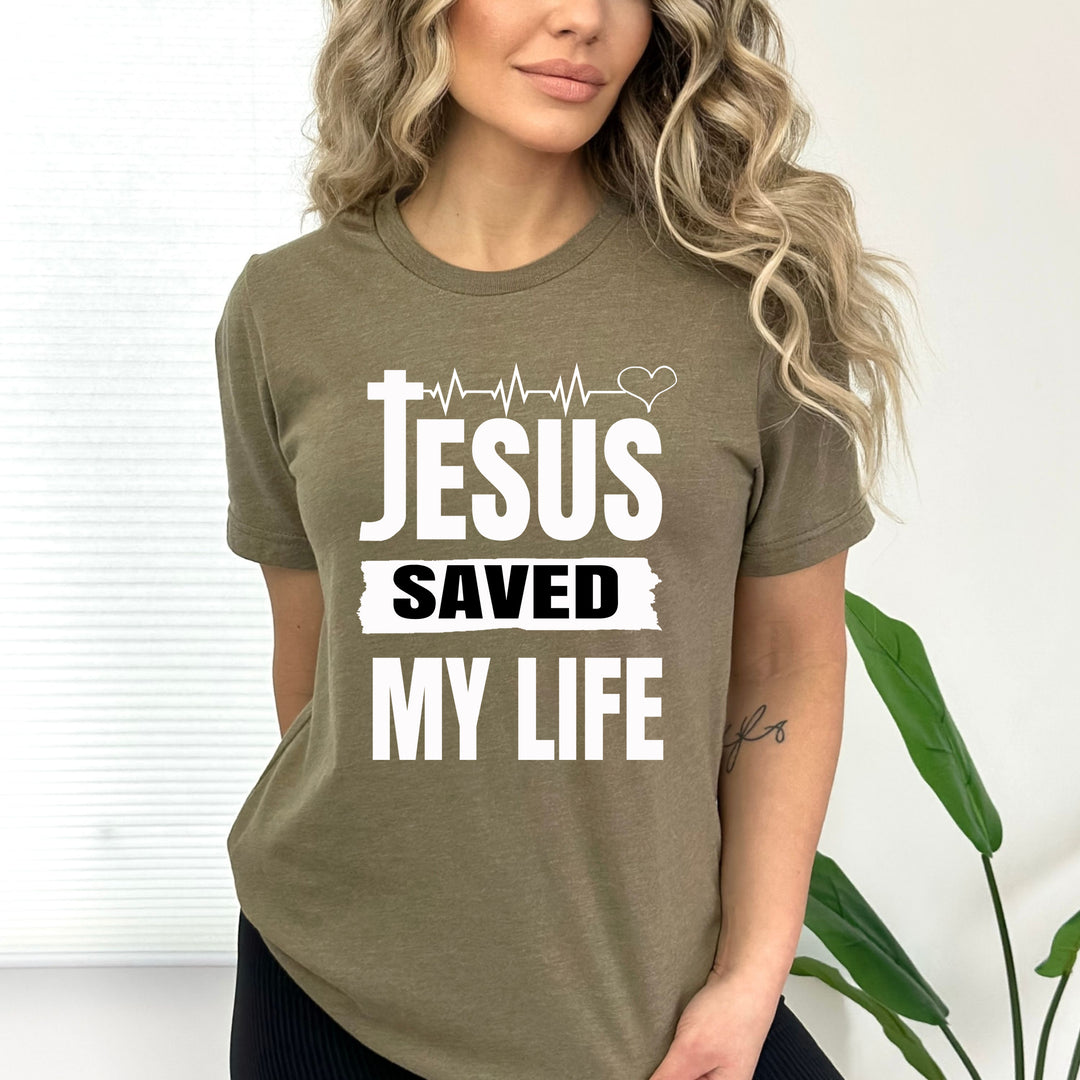 Jesus Saved My Life - Bella Canvas