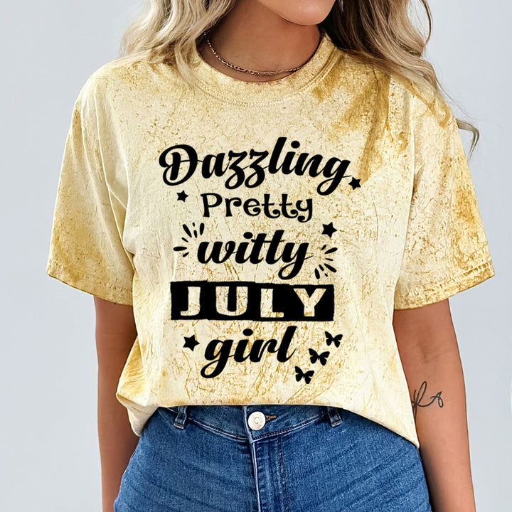 Dazzling Pretty Witty(July Girl) - Unisex Tie-Dye Colorblast T-Shirt