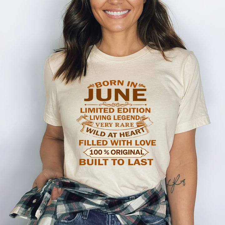 Born In June Limited Edition Living Legend - Bella Canvas