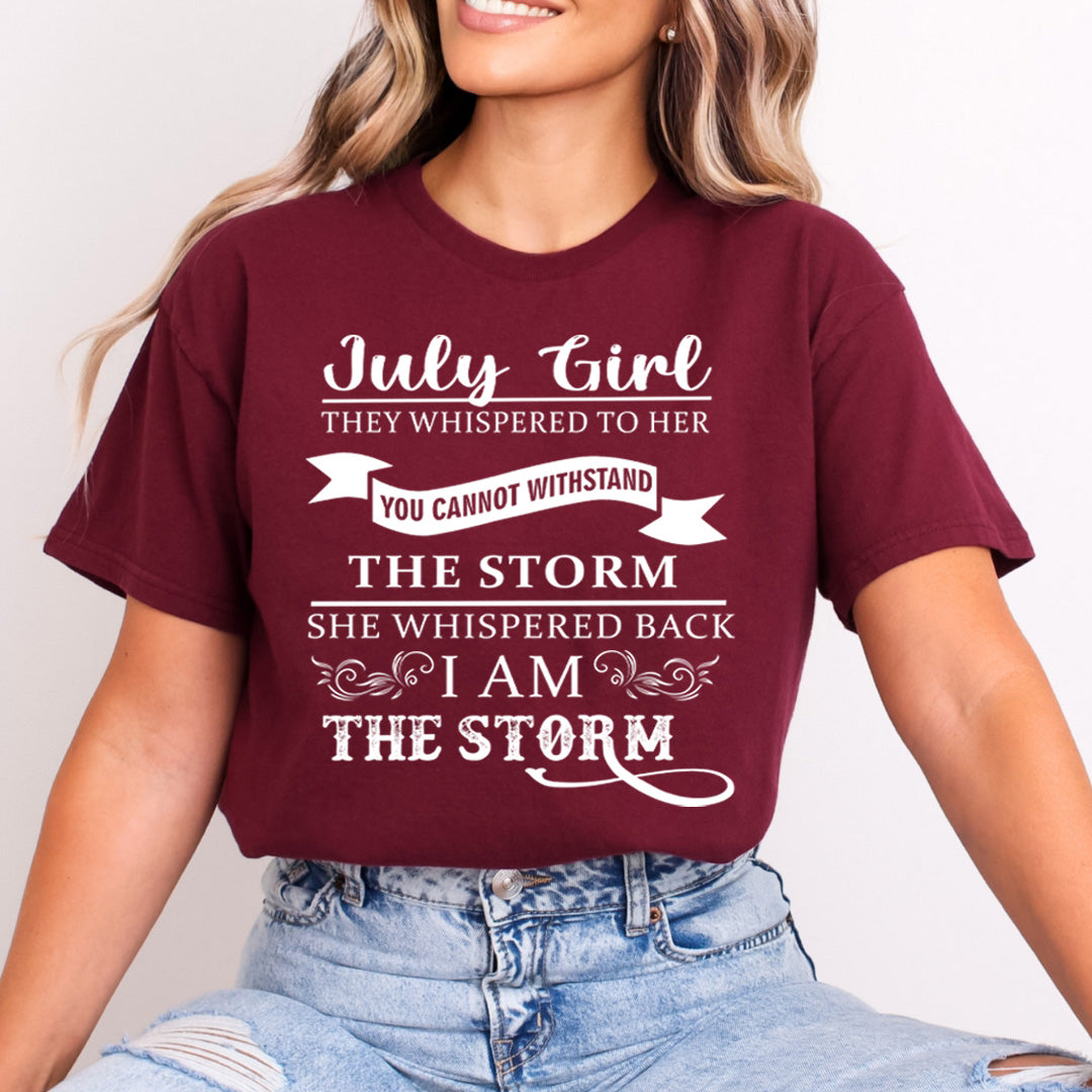 July Girl ( I Am The Storm)- Bella Canvas