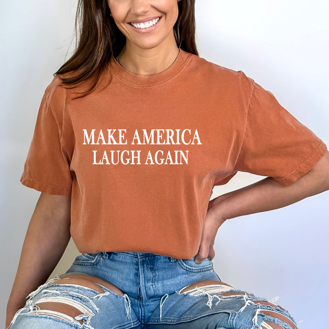 Make America Laugh Again - Bella canvas