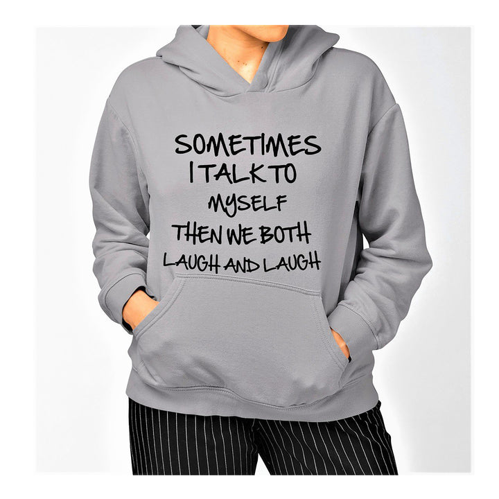 "SOMETIMES I TALK TO MYSELF", T-Shirt