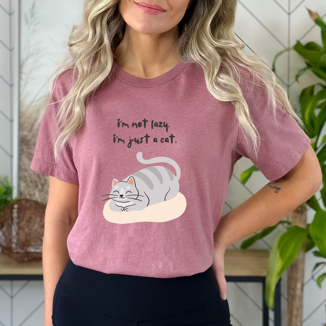 I'm Not Lazy I Am Just Cat - Bella canvas