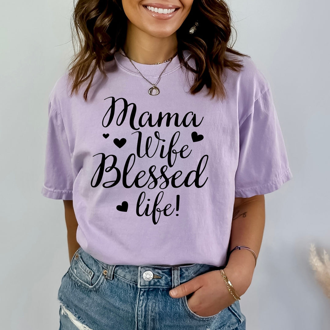 Mama Wife Blessed Life - Bella Canvas