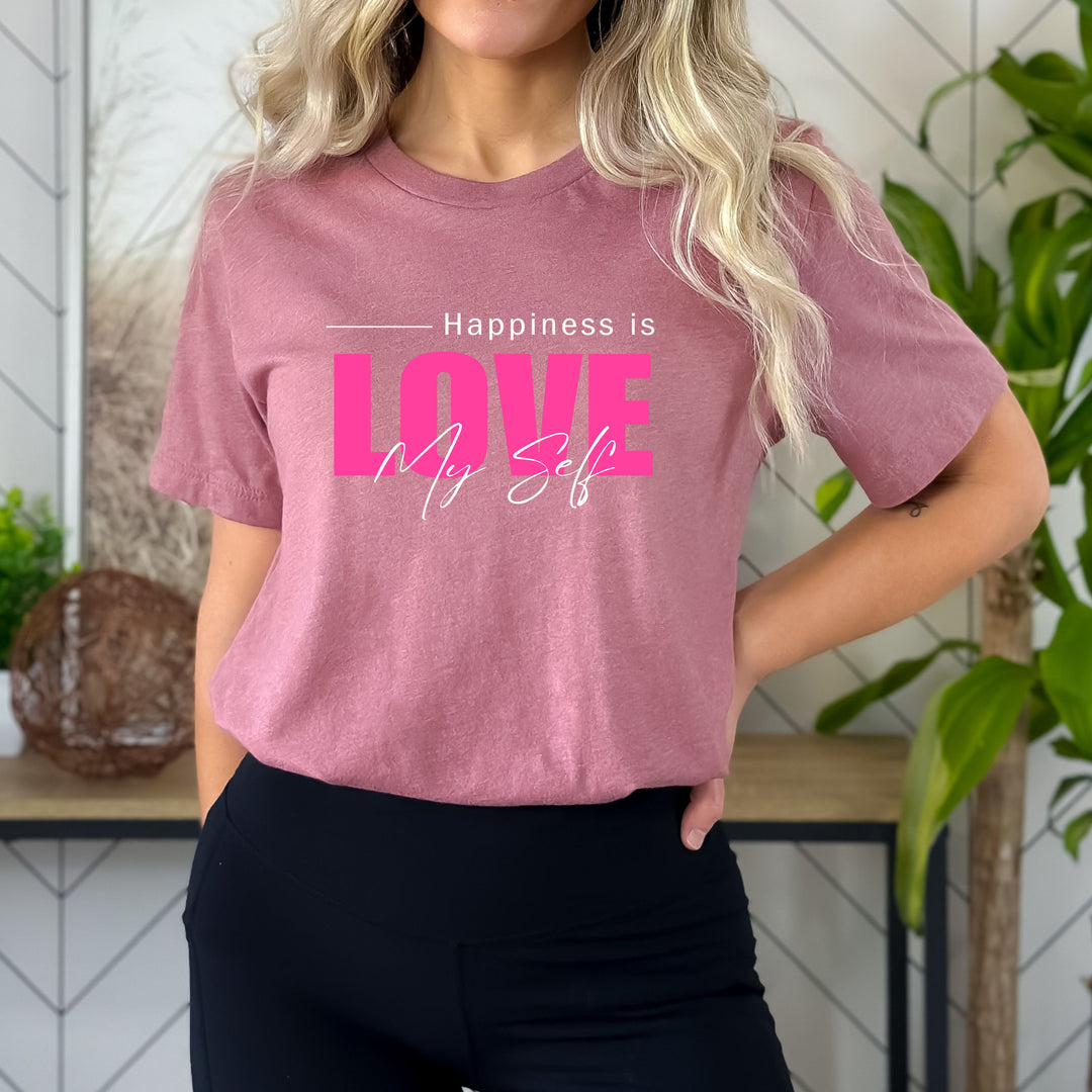 Happiness Is Love My Self  - Bella Canvas